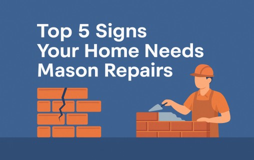 Is Your Home Asking for Help? Top 5 Signs You Need Mason Repairs